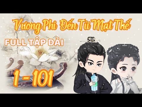 FULL TẬP DÀI - Vương Phi Đến Từ Mạt Thế | Bơ Review