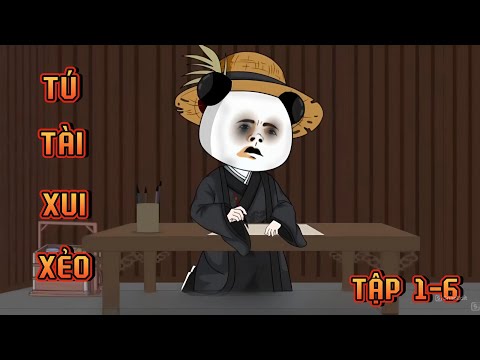 TẬP 1-6 | TÚ TÀI XUI XẺO