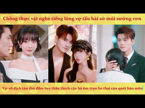 Tiếng lòng: Chồng thực vật nằm im chịu trận nghe tiếng lòng vợ tấu hài tức đến tỉnh lại