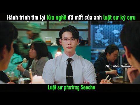 Hành trình tìm lại lửa nghề đã mất của anh chàng luật sư kỳ cựu