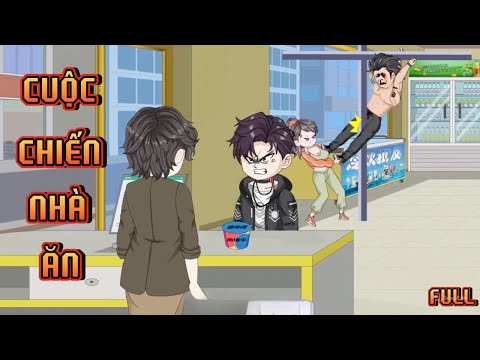 FULL I CUỘC CHIẾN NHÀ ĂN