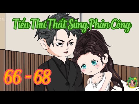Tập 66 - 68 - Thiên Kim Thất Sủng Phản Công | Bơ Review