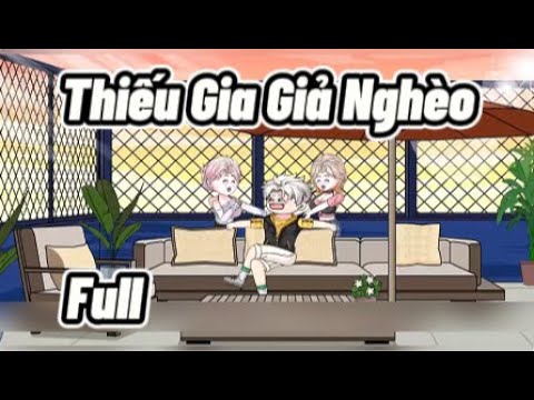 Full | Thiếu Gia Giả Nghèo | Sub Review