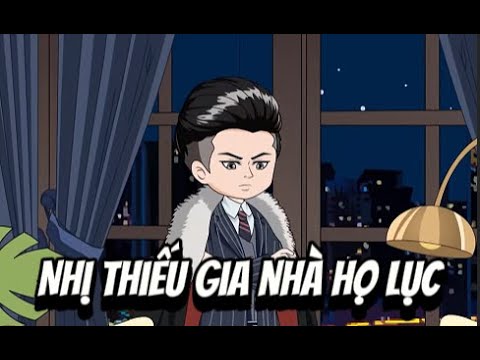 Nhị Thiếu Gia Nhà Họ Lục | Lê Tính