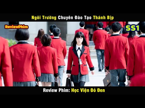 Ngôi Trường Chuyên Đào Tạo Các Thánh Bịp - review phim Học Viện Đỏ Đen SS1