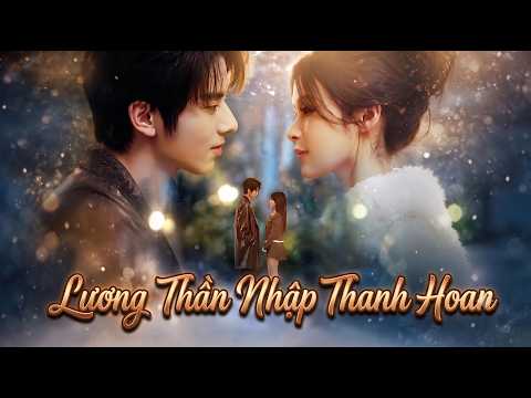 Review Phim: Lương Thần Nhập Thanh Hoan - Trương Đình Duệ & Dư Nhân