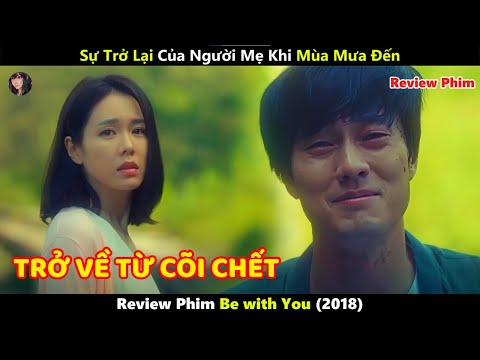 [Review Phim] Phép Màu Giúp Người Vợ Mất 1 Năm Sống Lại