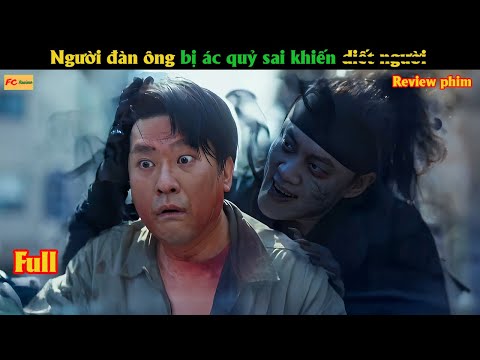 Người đàn ông bị ác quỷ sai khiến dớt người - Review phim Hàn
