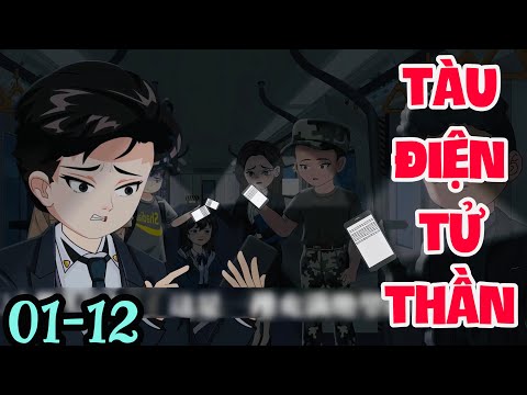 FULL ( TẬP 01-12 ) | ĐỌC SÁCH CẤM KỴ : CHƯƠNG 1 : TÀU ĐIỆN TỬ THẦN  | MYMY VIETSUB