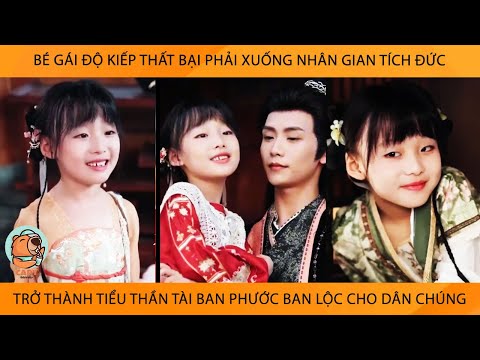Tiểu Tiên Được Cử Xuống Nhân Gian Tích Đức Trở Thành Tiểu Thần Tài Ban Phước Cho Dân Chúng