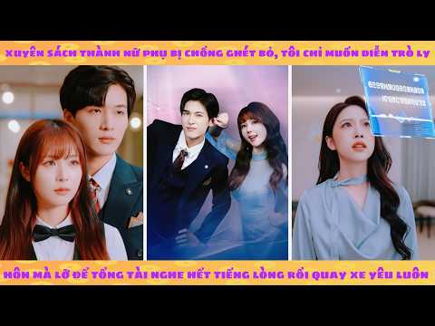 Tiếng lòng: Bùi Tổng, Vợ Yêu Trong Lòng Anh Lại Muốn Ly Hôn Rồi
