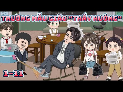 (Full) TRƯỜNG MẪU GIÁO "THẦY HƯỞNG"