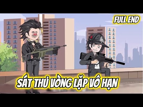 FULL END | Vòng Lặp Vô Hạn | Sub Review