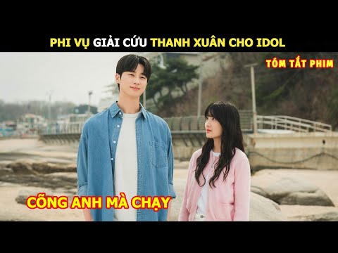 [Review Phim] Phi Vụ Giải Cứu Thanh Xuân Cho Idol | Review Phim Hàn Hot
