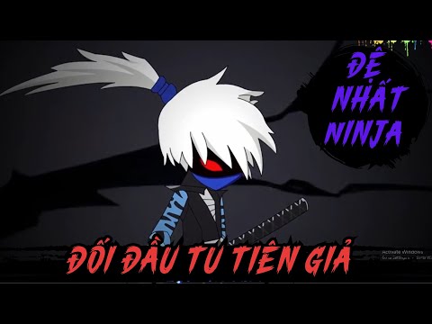 Full Tập | Đệ Nhất Ninja Đối Đầu Tu Tiên Giả - Bạch Tiên Sinh x Duy Hà Tây