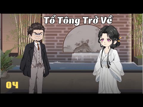 Tập 4 | Tổ Tông Trở Về | Cáo Ú Review