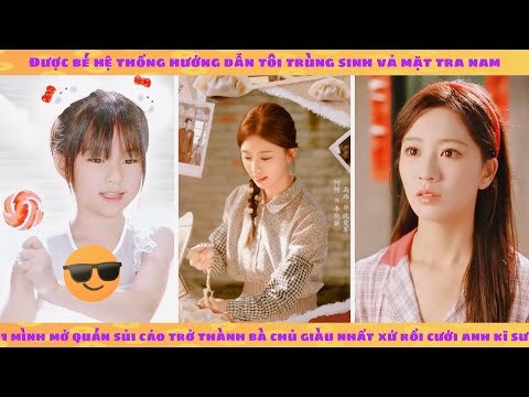 Trọng sinh 80 trở thành nữ cường vả mặt tra nam rồi bán sủi cáo nuôi con thành phú bà