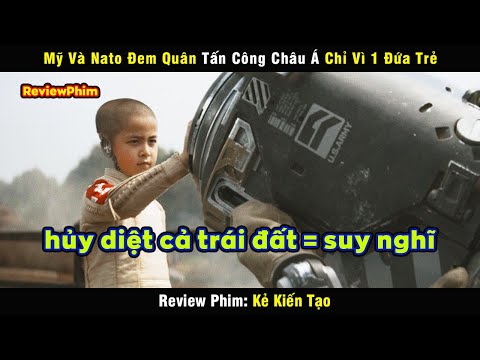 Ngay cả AI cũng biết Mỹ và Nato là những kẻ Đạo Đức Giả - review phim Kẻ Kiến Tạo
