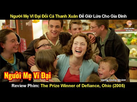 Người Mẹ Vĩ Đại Đánh Đổi Thanh Xuân Để Giữ Lửa Cho Gia Đình | Review Phim