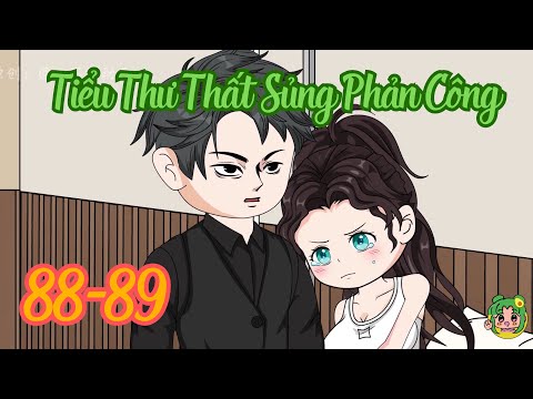 Tập 88 - 89 - Thiên Kim Thất Sủng Phản Công | Bơ Review