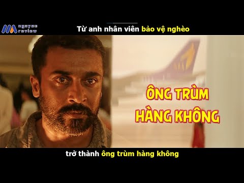 [Review Phim] Từ anh nhân viên bảo vệ nghèo trở thành ông trùm hàng không