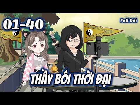 Thầy Bói Thời Đại | 01-40| Dis VietSub