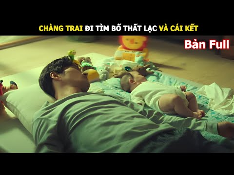 Chàng trai đi tìm bố thất lạc và cái kết | Review phim Hàn