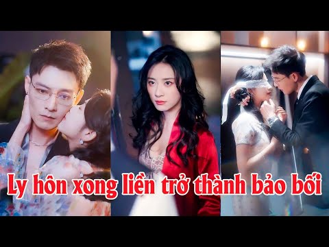 Từ bỏ gã đàn ông tệ bạc, cô được Phật tử cao quý si mê quỳ xin!