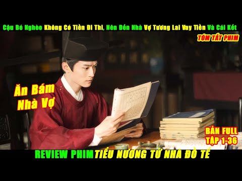 Cậu Bé Nghèo Không Có Tiền Đi Thi Nên Đến Nhà Vợ Tương Lai Vay Tiền Và Cái Kết | Review Phim Hay