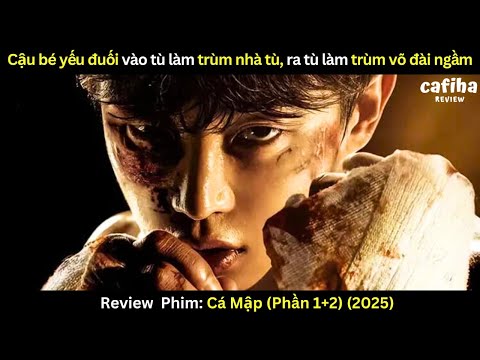 [Review Phim] Mọt sách trở thành trùm nhà tù rồi phá banh võ đài ngầm