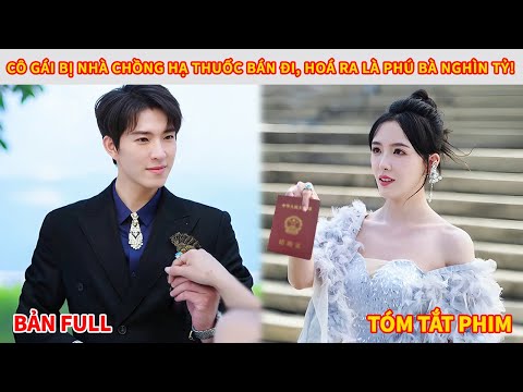 Tiểu thư giả nghèo bị chồng phản hồi, đi lấy người lạ ngờ lại là tổng tài nghìn tỷ