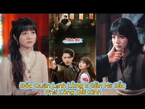 Đốc Quân Lạnh Lùng Phải Lòng Cô Học Trò Tinh Quái Và Cái Kết
