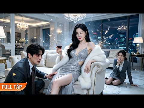 Bị chồng và thực tập sinh hắt hủi, cô cởi vỏ bọc làm Thiên kim đại gia khiến chúng khóc hận!