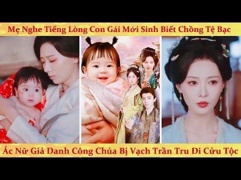 Tiếng lòng của bé gái sơ sinh giúp người mẹ đấu với tra nam tham lam và mẹ con nhà xuyên không