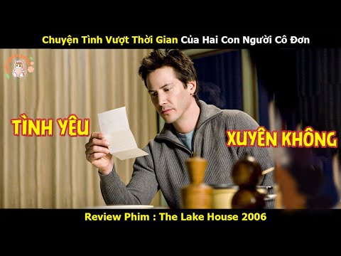 [Review Phim] Chuyện Tình Vượt Thời Gian Của Hai Con Người Cô Đơn