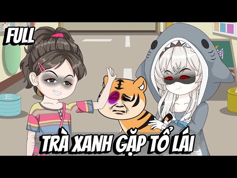 Full | Trà Xanh Gặp Tổ Lái
