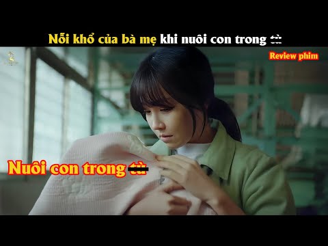 [Review Phim] Nỗi khổ của bà mẹ khi nuôi con trong tò