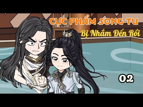 Tập 02 |  (BL) Cực Phẩm Song Tu Bị Nhắm Đến Rồi | Cáo Ú Review