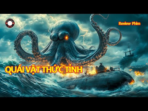 [Review Phim] Quái Vật Kraken Tỉnh Giấc Nuốt Chửng Cả Thành Phố Trong Một Giây