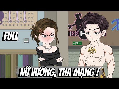 Full | Nữ Vương, Tha Mạng !
