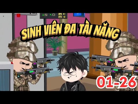 Full (1-26) | Sinh Viên Đa Tài Năng - Bạch Tiên Sinh