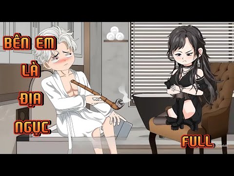 FULL | BÊN EM LÀ ĐỊA NGỤC