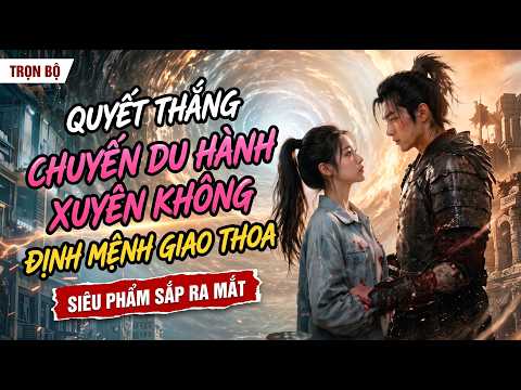 Chiếc bình cổ mở cổng thời gian, một nhà xuyên táo cả ngàn năm lịch sử