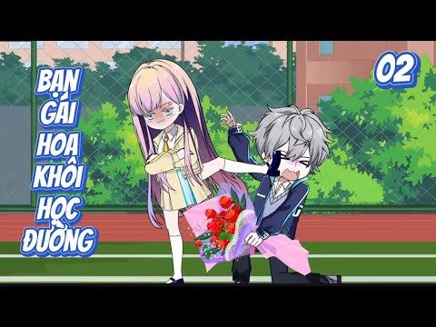 Bạn Gái Hoa Khôi Học Đường - Tập 2 | Great Sub