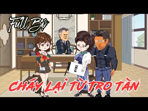 FULL BỘ | Cháy Lại Từ Tro Tàn | Cáo Ú Review
