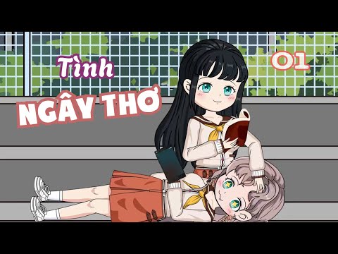 Tập 01 | (GL) Tình Ngây Thơ | Cáo Ú Review