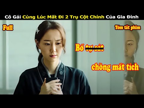 Review Phim: Đang Làm Tang Lễ Cho Bố Nghe Tin Chồng Mất Tích | Full | Review Phim Hàn