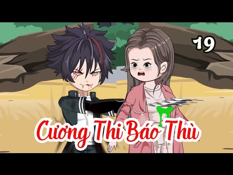 Tập 19 | Cương Thi Báo Thù | Cáo Ú Review