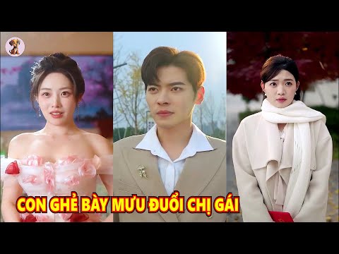 Con ghẻ bày mưu khiến con gái ruột rời khỏi nhà, nào đâu gặp tổng tài dụ dỗ