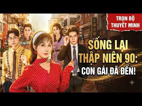 Tái sinh thập niên trở về lúc nhỏ, lần này cứu mẹ thoát khỏi cả gia đình tra nam hút máu